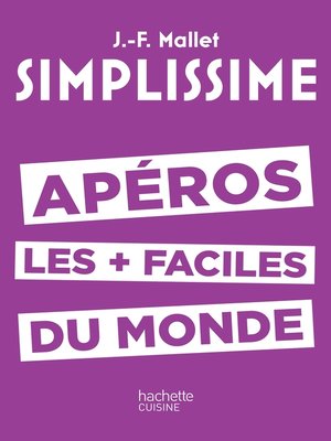 cover image of SIMPLISSIME Apéros les plus faciles du monde